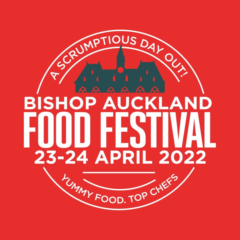 Bishop Auckland Food Festival, 23-24th April 2022. A Scrumptious Day Out! Yummy Food, Top Chefs