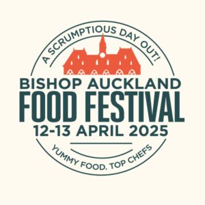 Bishop Auckland Food Festival, 12th and 13th April 2025 - A Scrumptious Day Out! Yummy Food. Top Chefs.